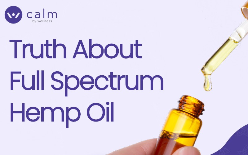 Truth about full spectrum hemp oil